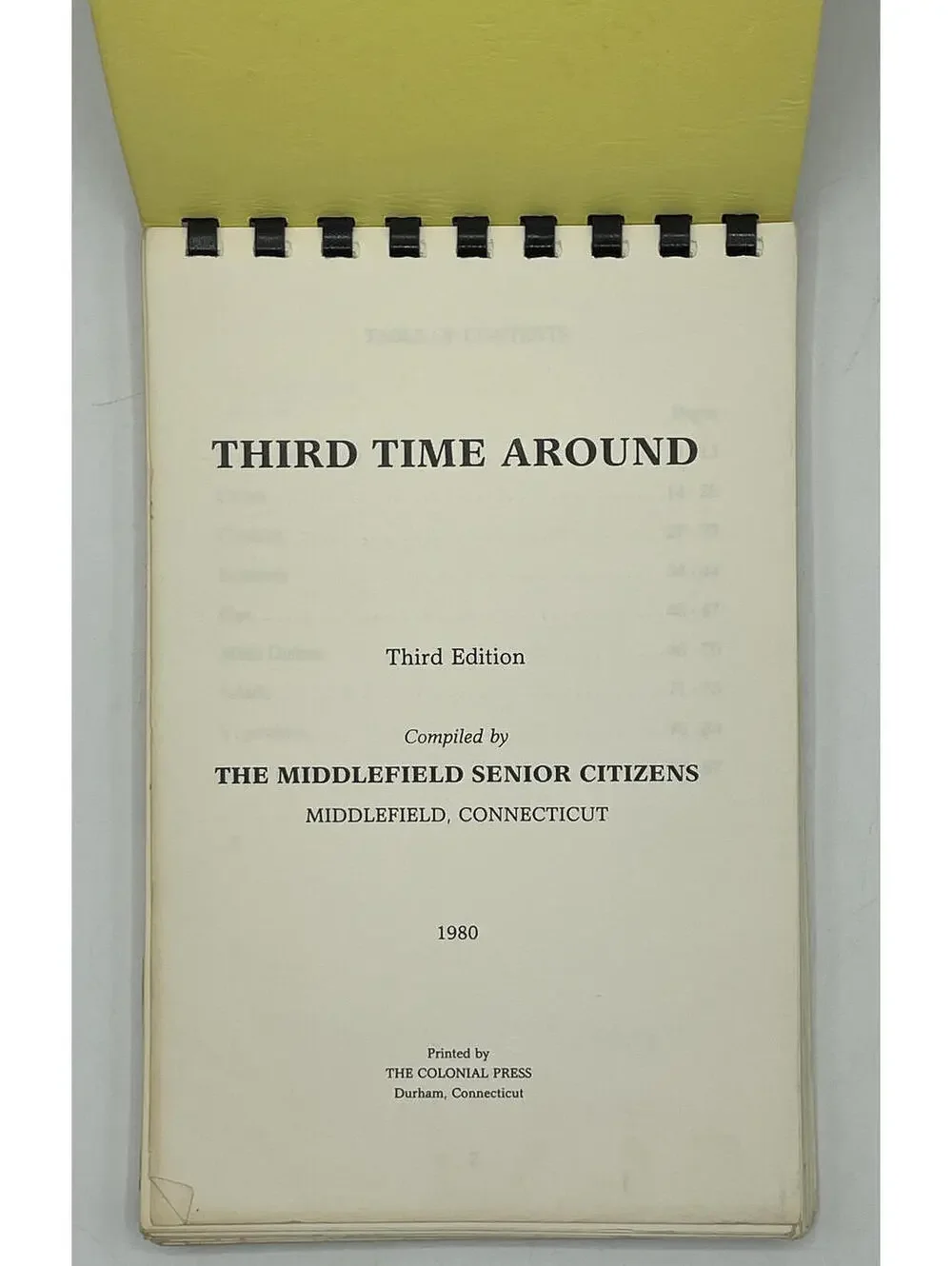 Vintage 1980 'Third Time Around' Cookbook: Middlefield CT Local Recipes
